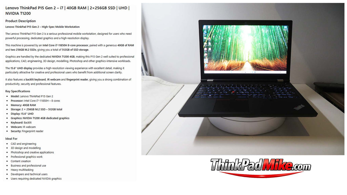 Lenovo ThinkPad P15 i7 11850H *8 CORE* 40GB RAM 2 x 256GB SSDs UHD NVIDIA T1200 (1393)