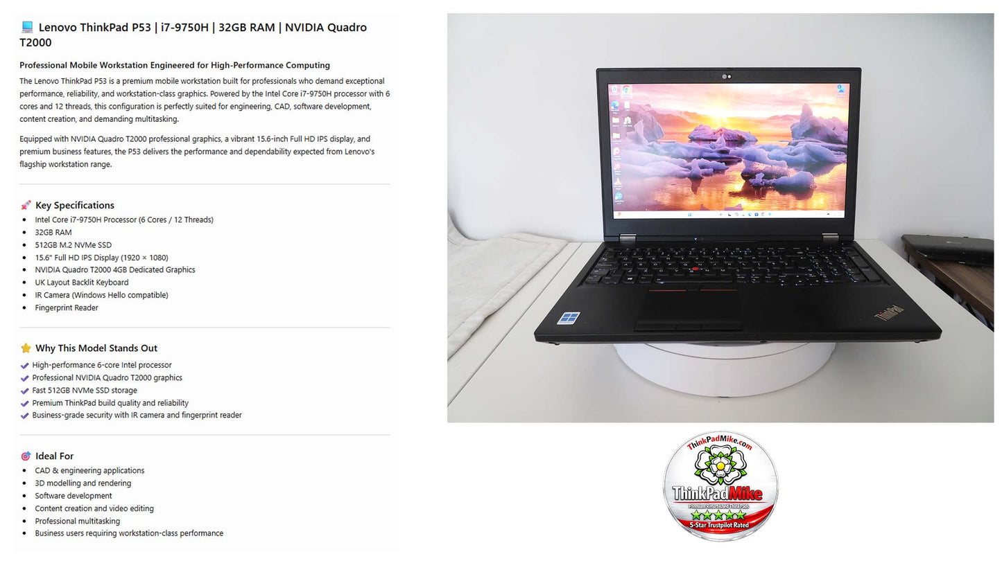 Lenovo ThinkPad P53 i7 *6 CORE* 9750H 32GB RAM 512GB IPS B\L KB NVIDIA T2000 (1365)
