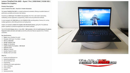 Lenovo ThinkPad P14s AMD Ryzen 7 Pro 8 Core 20GB RAM 512GB SSD IPS Screen (1396)