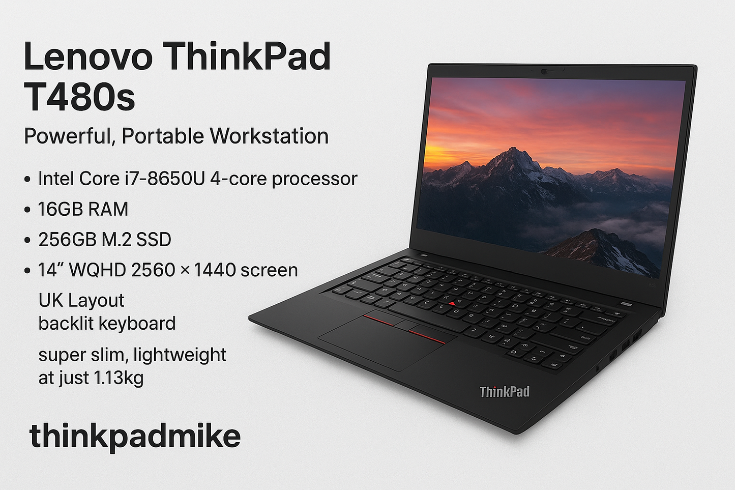 Lenovo ThinkPad T480s i7 8650U 16GB RAM 256GB SSD IPS WQHD SCREEN B\L KB (1204)