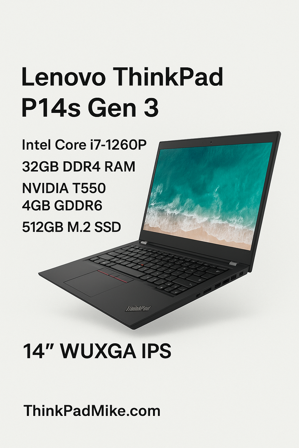 Lenovo ThinkPad P14s i7 1260P **12 Core** 32GB RAM 512GB SSD IPS NVIDIA T550 WIN11 (1192)