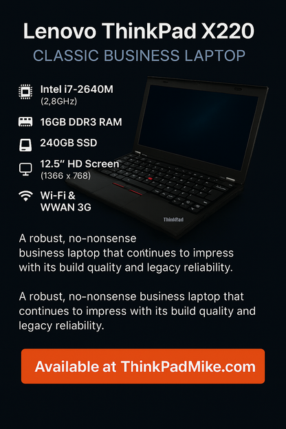 Lenovo ThinkPad x220 i7 2640M 2.8Ghz 16GB RAM 240GB SSD WIN10 (1135)